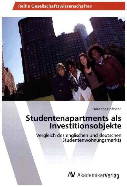 Studentenapartments ALS Investitionsobjekte (Paperback)