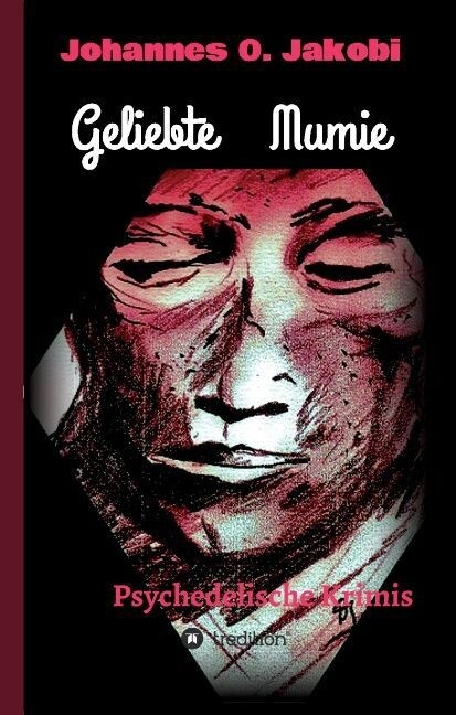 Geliebte Mumie (Hardcover)