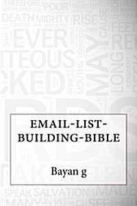 Email-List-Building-Bible (Paperback)