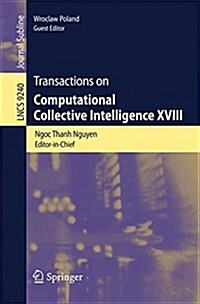 Transactions on Computational Collective Intelligence XVIII (Paperback, 2015)