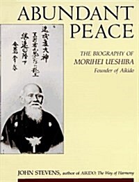 Abundant Peace (Paperback, 1st)