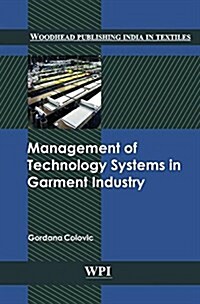 Management of Technology Systems in Garment Industry (Hardcover)
