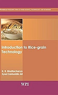An Introduction to Rice-Grain Technology (Hardcover)