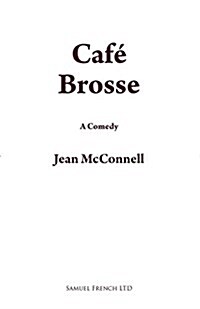 Cafe Brosse (Paperback)