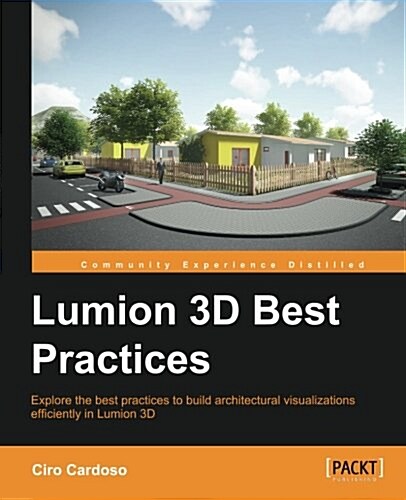Lumion 3D Best Practices (Paperback)