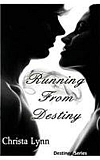 Running from Destiny (Paperback, 2 ed)