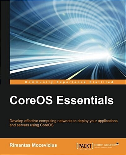 CoreOS Essentials (Paperback)