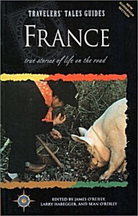 Travelers Tales France (Paperback, First Edition)