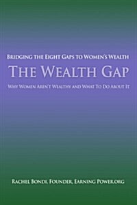 The Wealth Gap (Paperback)