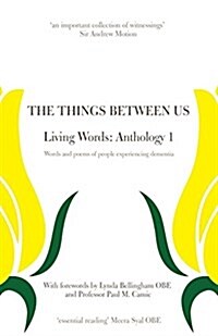 Things Between Us - Living Words (Paperback)