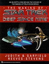 The Making of Star Trek Deep Space Nine (Star Trek (trade/hardcover)) (Paperback)