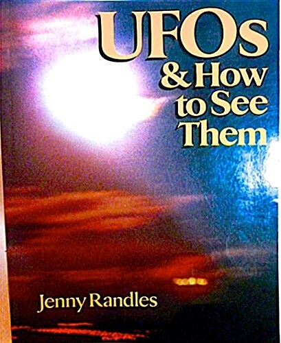 Ufos and How to See Them (Paperback)