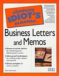 The Complete Idiots Almanac of Business Letters and Memos (Paperback, 1st)