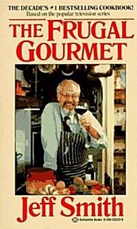 The Frugal Gourmet (Mass Market Paperback)