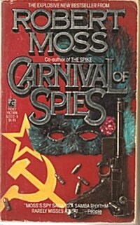 Carnival of Spies (Mass Market Paperback, 1st)