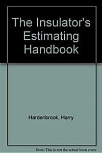 The Insulators Estimating Handbook (Paperback, Reissue)