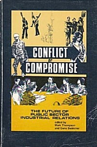 Conflict or Compromise (Paperback)