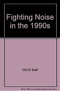 Fighting Noise in the 1990s (Paperback)