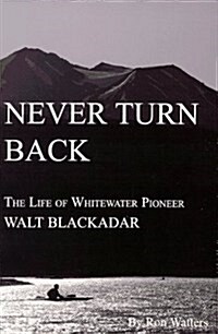 Never Turn Back (Paperback)