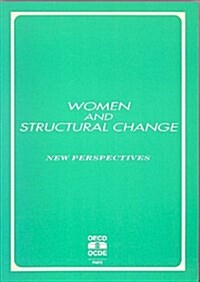 Women and Structural Change (Paperback)