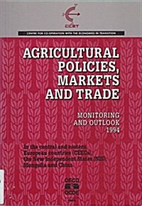 Agricultural Policies, Markets and Trade (Paperback)