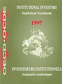 Institutional Investors Statistical Yearbook 1997 (Paperback)