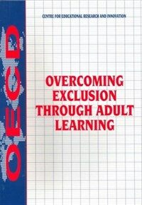 Overcoming exclusion through adult learning