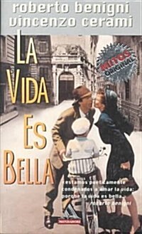 LA Vida Es Bella (Paperback)