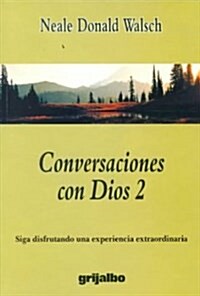 Conversaciones Con Dios / Conversations with God (Paperback)
