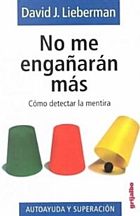 No Me Enganaran Mas (Paperback)