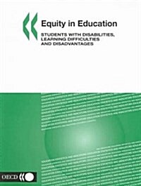 Equity in Education: Students with Disabilities, Learning Difficulties and Disadvantages (Paperback)