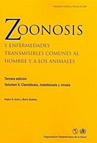 Zoonosis Y Enfermedades Transmisibles Comunes Al Hombre Y a Los Animales (Paperback, 3)