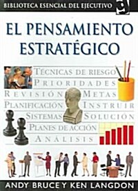 El Pensamiento Estrategico / Strategic Thinking (Paperback, Translation)