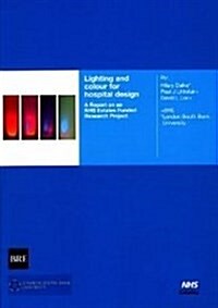 Lighting And Colour For Hospital Design (Paperback)