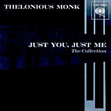 [수입] Thelonious Monk - Just You Just Me: The Collection