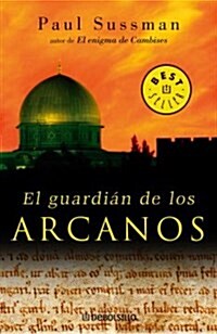 El Guardian de los Arcanos (Paperback)