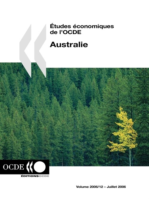 Etudes Conomiques de LOcde: Australie 2006 (Paperback)