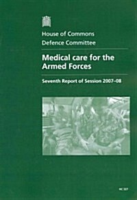 Medical Care for the Armed Forces (Paperback)