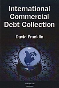 International Commercial Debt Collection (Paperback)