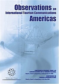 Observations on International Tourism Communications Americas (Paperback)