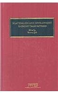 Bilateralism and Development (Hardcover)