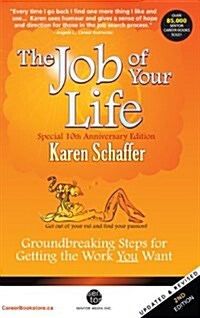 The Job of Your Life (Paperback, 2nd)