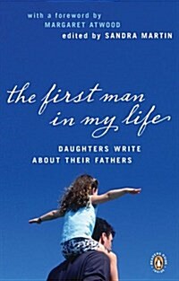 The First Man in My Life (Paperback)