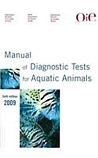 Manual of Diagnostic Tests for Aquatic Animals (Paperback, 6th)