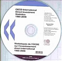OECD International Direct Investment Statistics 1985-2008 / Statistiques de lOCDE sur linvestissement direct international 1985-2008 (CD-ROM, Pamphlet)