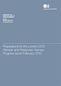 Preparations for the London 2012 Olympic and Paralympic Games (Paperback)