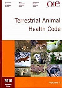Terrestrial Animal Health Code, 2010 (Paperback, 19th)