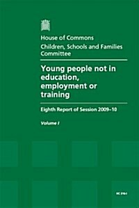 Young People Not in Education, Employment or Training (Paperback)