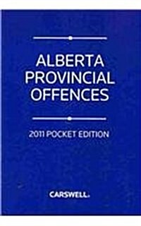 Alberta Provincial Offences 2011 (Paperback, POC)