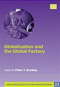 Globalization and the Global Factory (Hardcover)